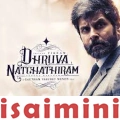 Dhruva Natchathiram Tamil (1080p) & (720p) - AVC - (DD+5.1 - 384Kbps)